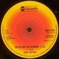 Gene Cotton-You've Got Me Runnin' / It's Over Goodbye