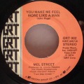 Mel Street-You Make Me Feel More Like A Man / Green River