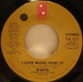 O'Jays-I Love Music (Part I) / I Love Music (Part II)