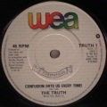 Truth, The-Confusion ( Hits Us Everytime )