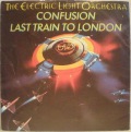 Electric Light Orchestra-Confusion / Last Train To London