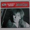 Julian Cope-The Greatness And Perfection Of Love/24a Velocity Crescent