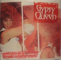 Gypsy Queen-Take Care Of Yourself / Helpless