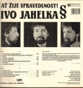 Ivo Jahelka-Ať žije spravedlnost