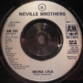 Neville Brothers-Bird On A Wire / Mona Lisa
