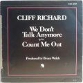 Cliff Richard-We Don't Talk Anymore / Count Me Out 