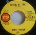 Larry Patton-Settin' The Woods On Fire / Before My Time