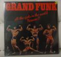 Grand Funk [seal,zalepena]-All the Girls in the World Beware!!!
