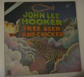 John Lee Hooker-FREE BEER AND CHICKEN