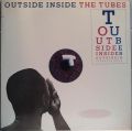 Tubes, The-Outside Inside