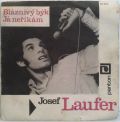 Josef Laufer, Karel Vlach And His Orchestra-Bláznivý Býk / Já Neříkám 