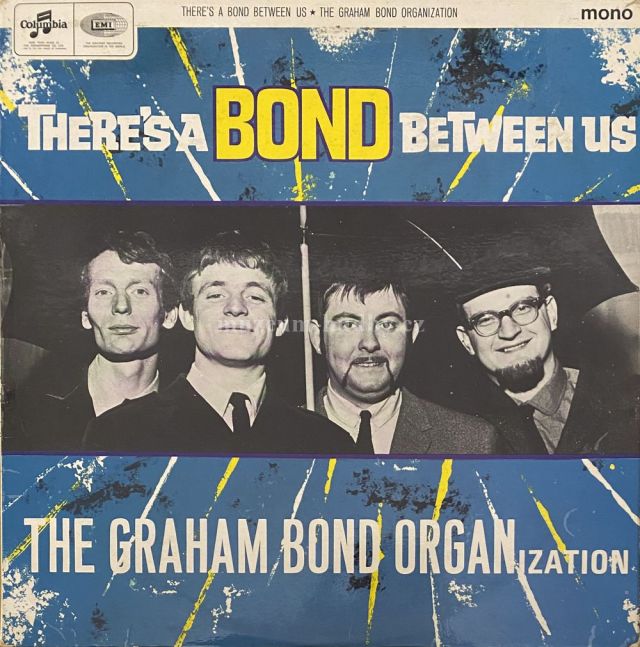 Graham Bond Organization / Dick Heckstall / Ginger Baker / Jack Bruce
