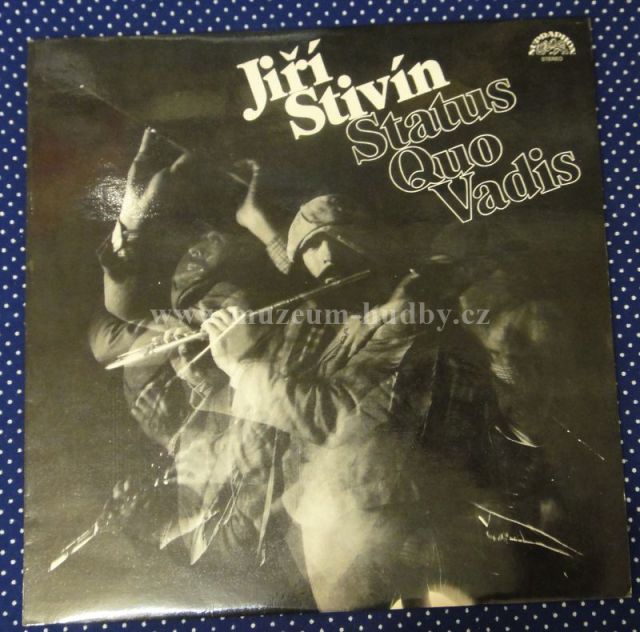 JIŘÍ STIVÍN [ M. PAVLÍČEK,K.RYŠPÍN,V.HAVEL,I.BITTOVA]