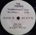 Inbreds, The-You Will Know / Matterhorn / He Never 