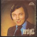 Karel Gott-Náruč Růží / Léta Prázdnin