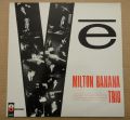 Milton Banana Trio-Ve