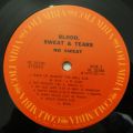 Blood, Sweat & Tears-No Sweat
