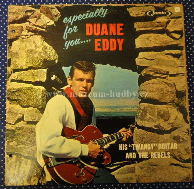 DUANE EDDY,His Twangy Guitar/Rebels