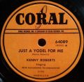 Kenny Roberts-I Believe I'm Entitled To You / Just A Yodel For Me