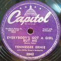 Tennessee Ernie-Put Your Arms Around Me / Everybody's Got A Girl But Me