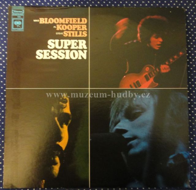 Bloomfield, Kooper & Stills