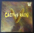 Cactus Rain-In Our Own Time