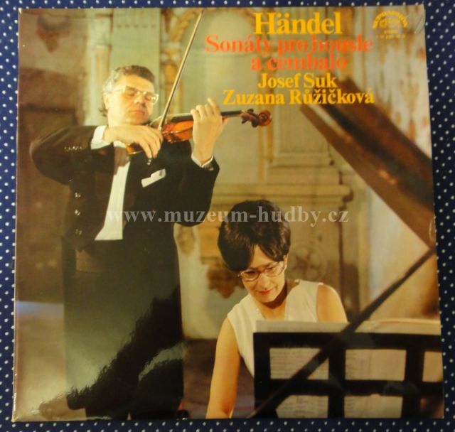 Handel / Josef Suk , Zuzana Ruzickova