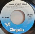 Blondie-Island Of Lost Souls / Dragonfly