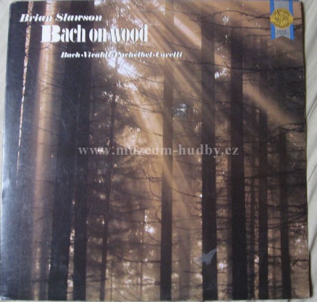 Brian Slawson /Bach, Vivaldi, Pachelbel, Corelli