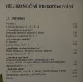 Buď tobě sláva  / písně o narození / Velikonoční prozpěvování-Buď tobě sláva  / písně o narození / Velikonoční prozpěvování