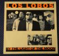 Los Lobos-By the Light of the Moon