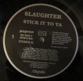 Slaughter-Stick It to Ya