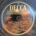 Monica Lewis And Guy Lombardo And His Royal Canadians-Let's Be Sweethearts Again / Don't Call It Love