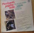 Dechová hudba Tulačka Josefa Krákory[Josef Krákora] / Josef Zima / Pavel Zelnicek / Svatava Cerna / Ivan Trnka / Jiri Stanek / Blanka Tumova / Jan Hrdlicka / Bozena Stanova-Muzikanti, pojďte hrát