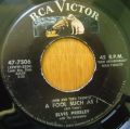 Elvis Presley-(Now And Then There's) A Fool Such As I / I Need Your Love Tonig