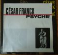 Cesar Franck-Psyche