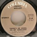 Freddy Weller-She Loves Me (Right Out Of My Mind) / There's An  Angel On My Shoulder