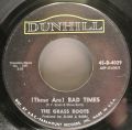 Grass Roots, The-Where Were You When I Needed You / (These Are) Bad Times
