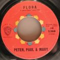 Peter, Paul & Mary-Blowin' In The Wind / Flora