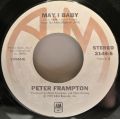 Peter Frampton-I Can't Stand It No More / May I Baby
