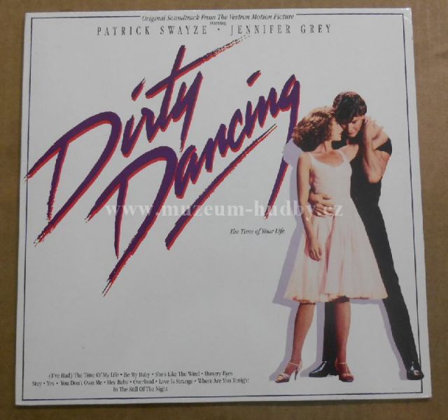 Bill Medley And Jennifer Warnes / Ronettes / Patrick Swayze / Eric Carmen / Maurice Williams & The Zodiacs / Merry Clayton / Blow Monkeys / Bruce Channel / Zappacosta / Mickey & Sylvia / Tom Johnston / Five Satins