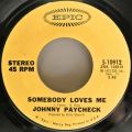 Johnny Paycheck-Without You (There's No Such Thing As Love) / Somebody Loves Me