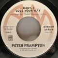Peter Frampton-Baby, I Love Your Way / It's A Plain Shame