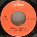 Patti Page And  Tom T. Hall-We're Not Getting Old / Hello We're Lonely