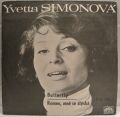 Yvetta Simonová-Butterfly / Romeo, Mně Se Stýská