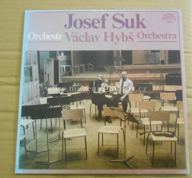 Josef Suk / Václav Hybš