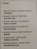 Slávek Smišovsky / Helena Brodova / Vera Zamecnikova / Miroslav Mordych-Frajárka Slávka Smišovského