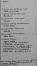 Slávek Smišovsky / Helena Brodova / Vera Zamecnikova / Miroslav Mordych-Frajárka Slávka Smišovského