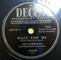 Guy Lombardo And His Royal Canadians-If / Wait For Me