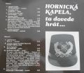 Hornická kapela-ta dovede hrát